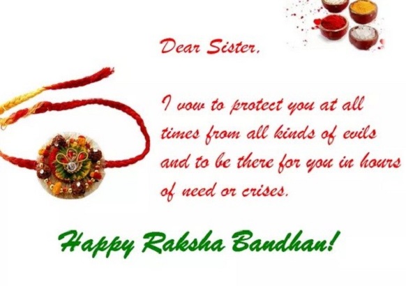 Dear Sister I Vow  To Protect You At All Times From All Kinds Of Evils And To Be There For You In Hours Of Need Or Crises. Happy Raksha Bandhan