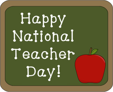 Happy National Teacher Day