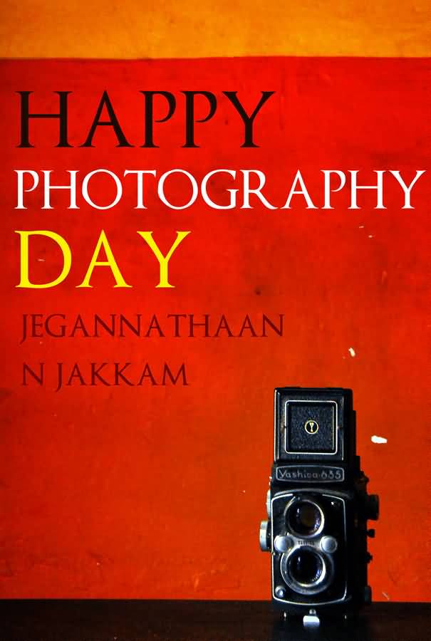 Happy Photography Day 2017