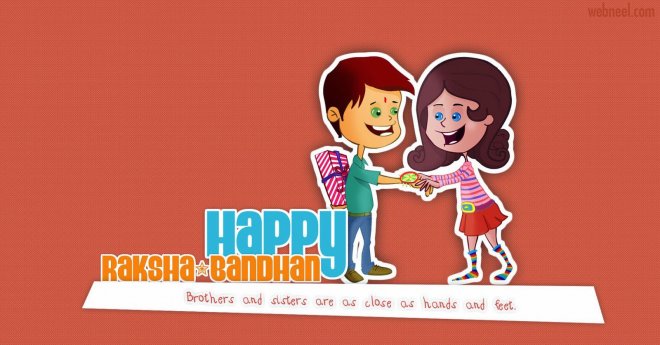 Happy Raksha Bandhan Brothers And Sisters Are As Close As Hands And Feet