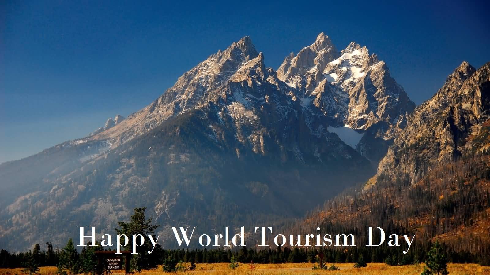 Happy World Tourism Day Amazing Mountains View In Background