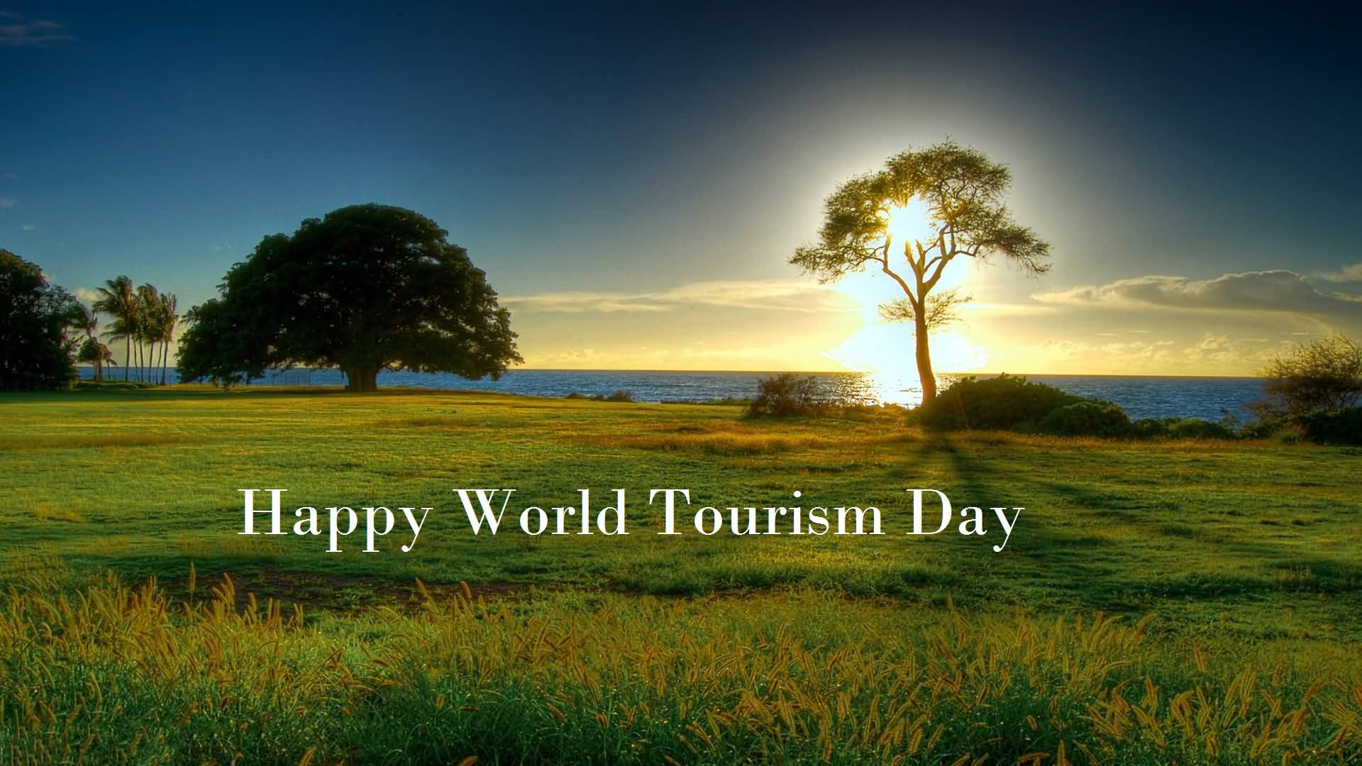 Happy World Tourism Day Beautiful View In Background