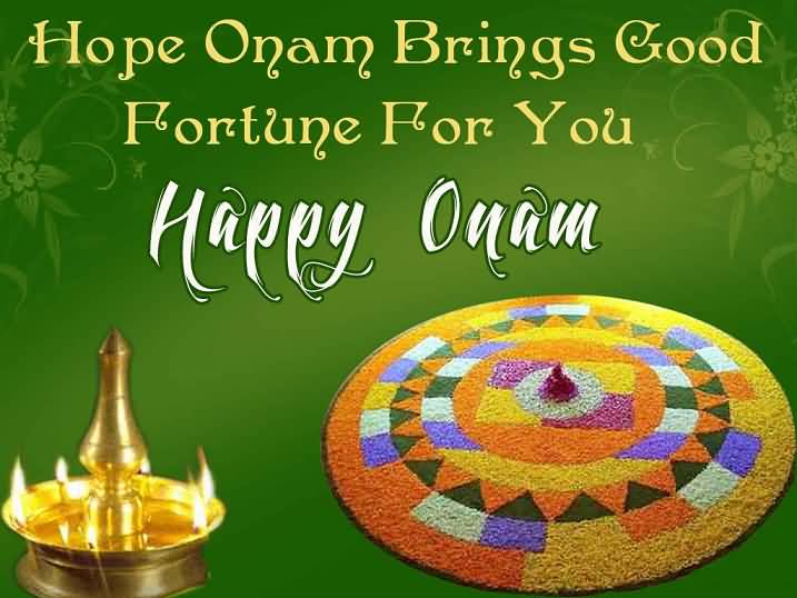 Hope Onam Brings Good Fortune For You Happy Onam Greetings
