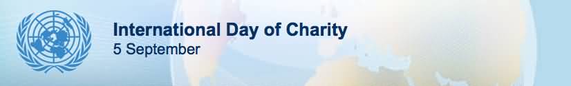 International Day Of Charity 5 September Header Image