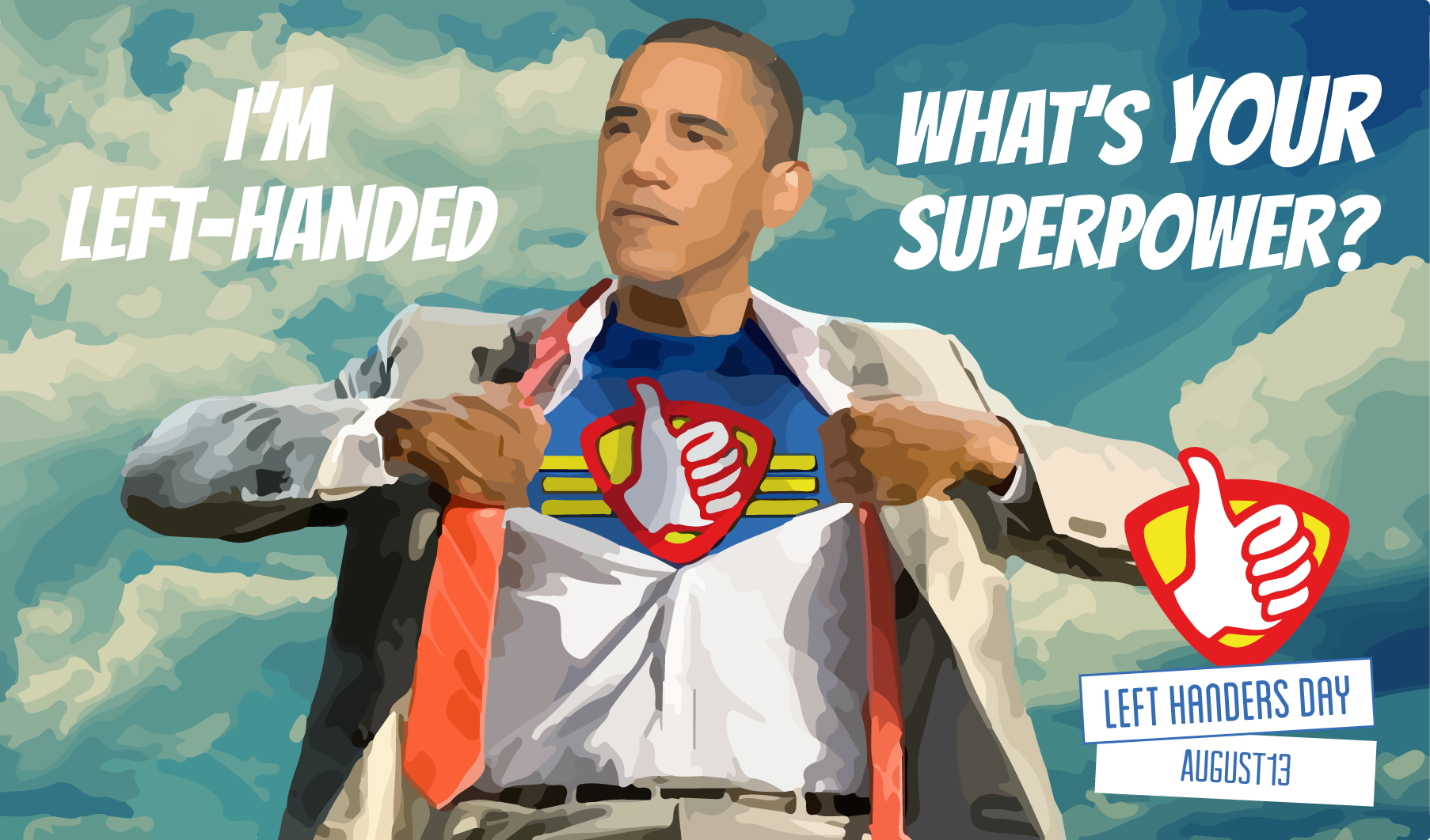Left Handers Day August 13 Superhero Obama