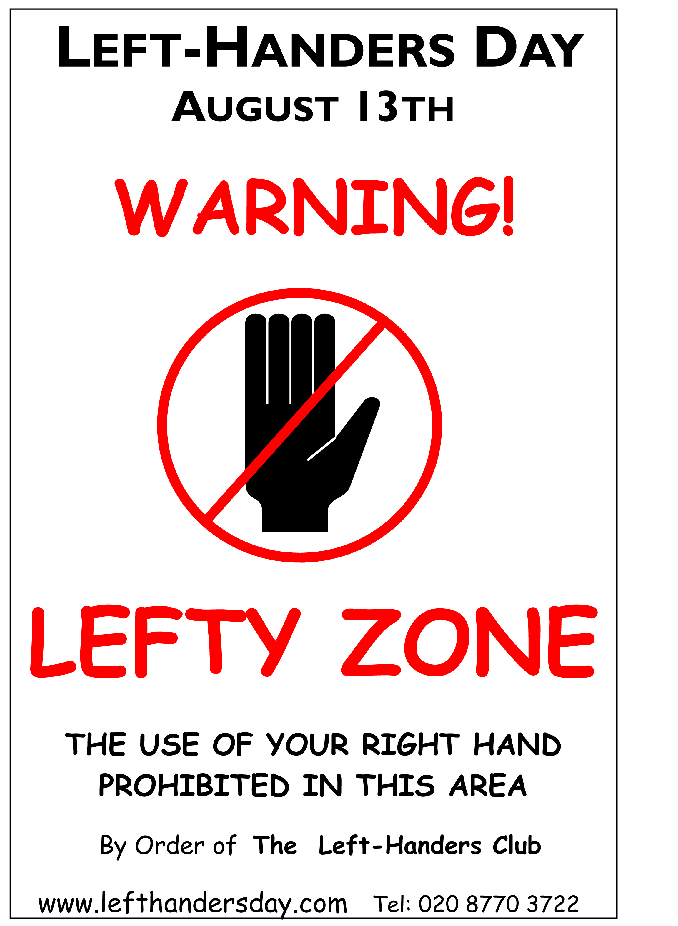 Left Handers Day August 13th Warning Lefty Zone