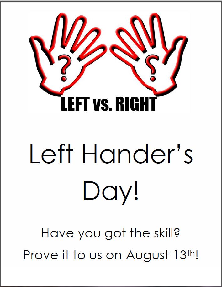 Left Handers Day Have You Got The Skill Prove It To Us On August 13th