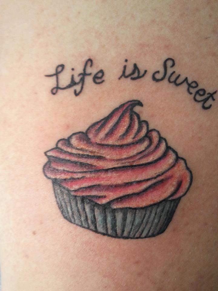 Life Is Sweet Cupcake Tattoo Idea