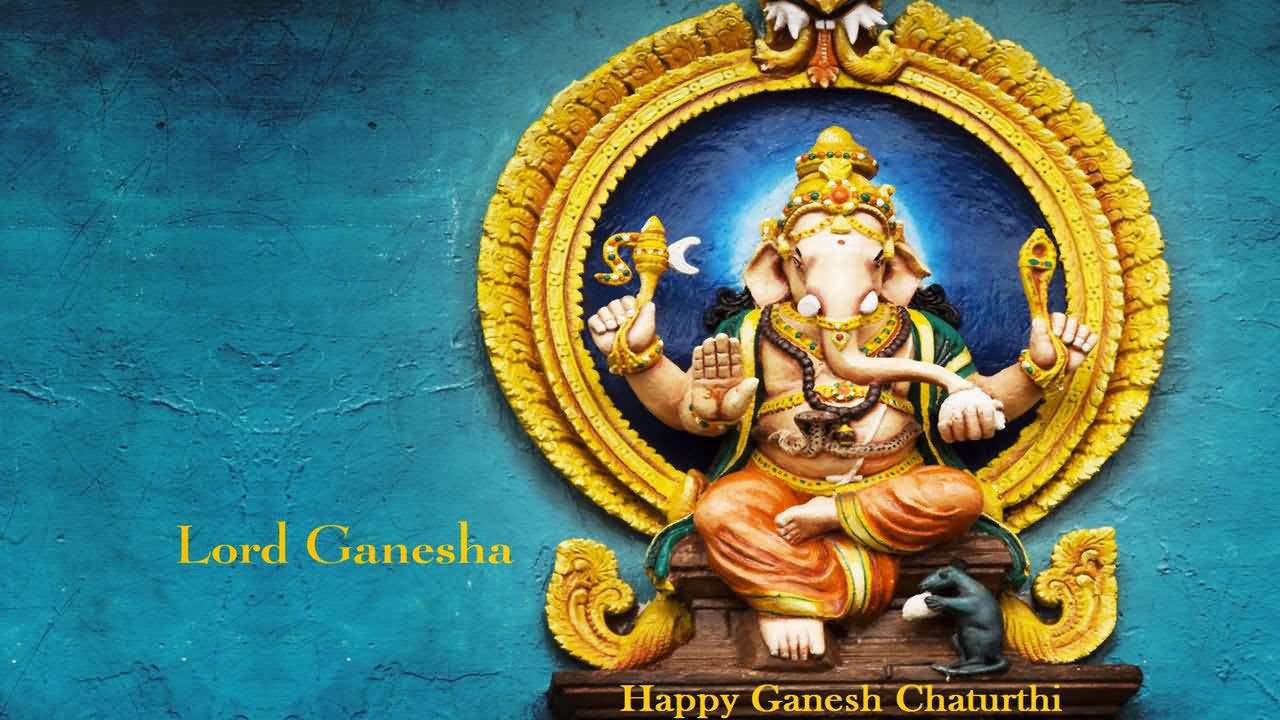 Lord Ganesha Happy Ganesh Chaturthi