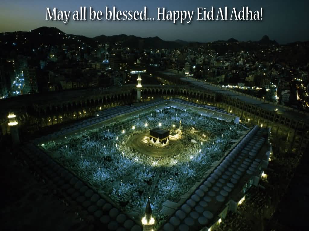 May All Be Blessed Happy Eid Al Adha Aerial View Of Mecca Madina