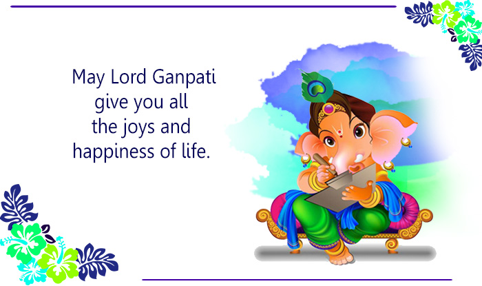 May Lord Ganpati Give You All The Joys And Happiness Of Life