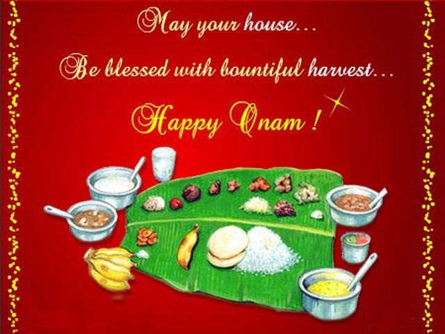 May Your House Be Blessed With Bountiful Harves Happy Onam Traditional Food