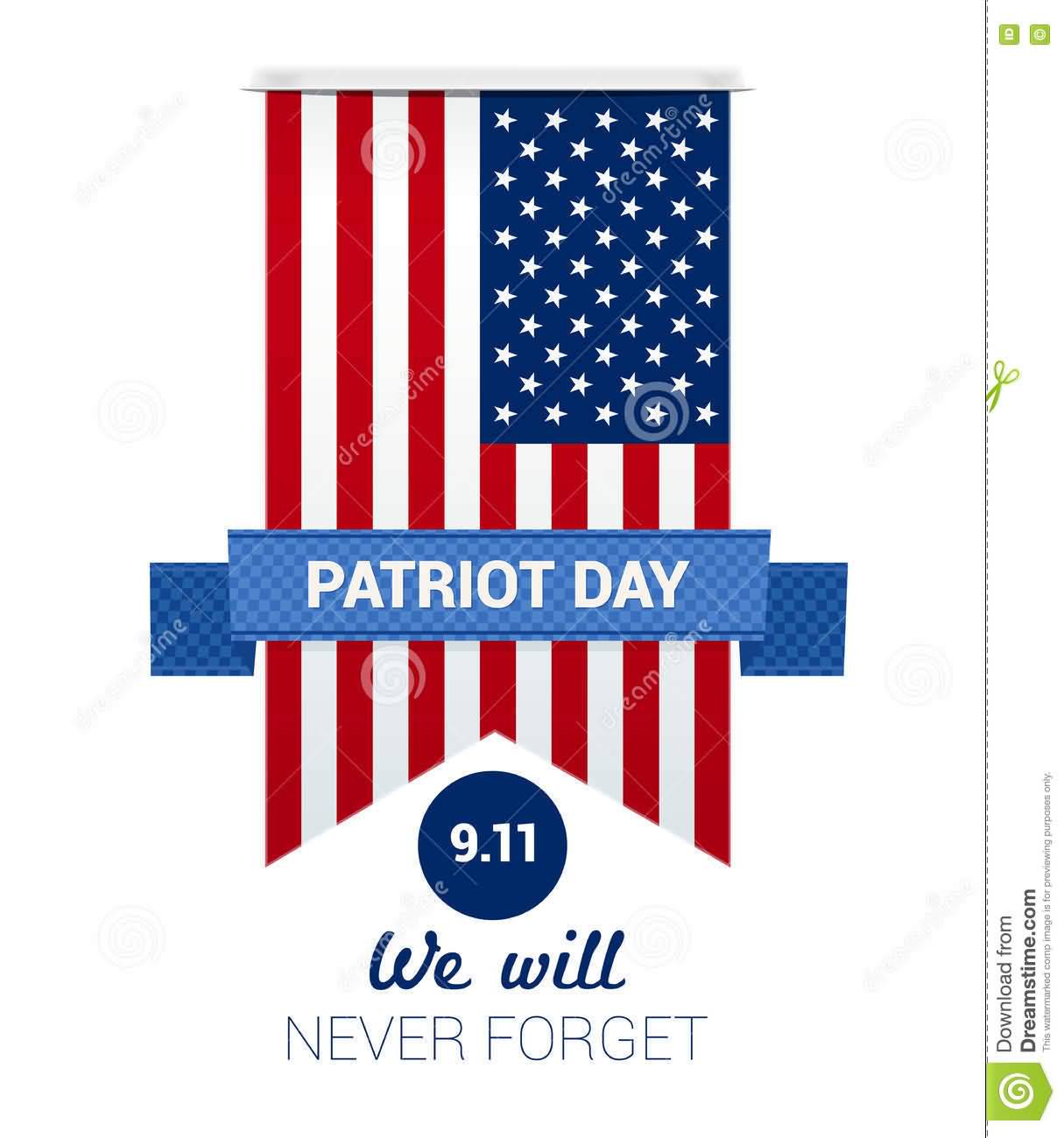 Patriot Day 9.11 We Will Never Forget