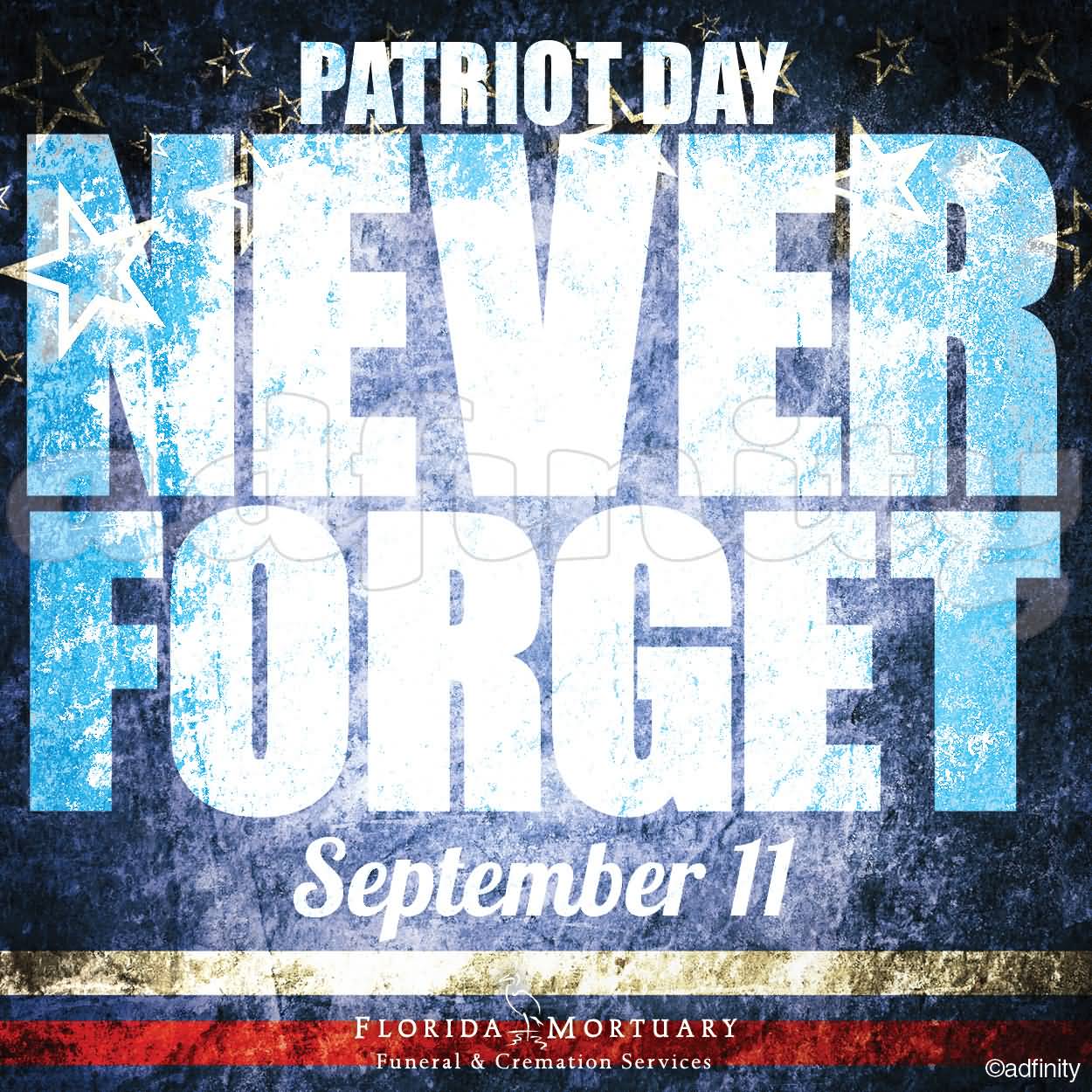 Patriot Day Never Forget September 11 Poster