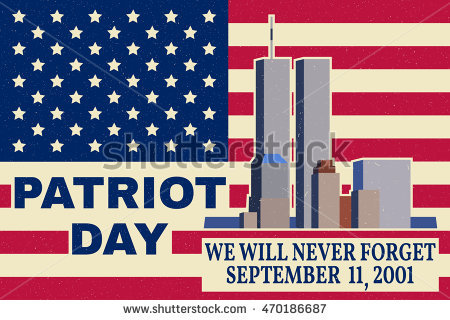 Patriot Day We Will Never Forget September 11, 2001 Skyscrapers