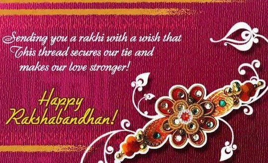 Sending You A Rakhi With A Wish That This Thread Secures Our Tie And Makes Our Love Stronger Happy Raksha Bandhan