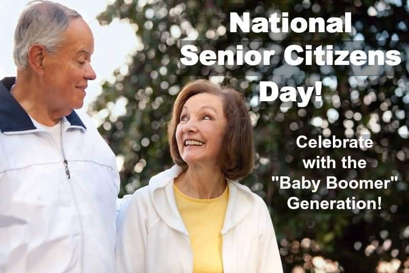 Senior Citizens Day Celebrate With The Baby Boomer Generation