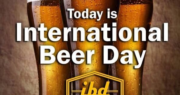 Today Is International Beer Day Image