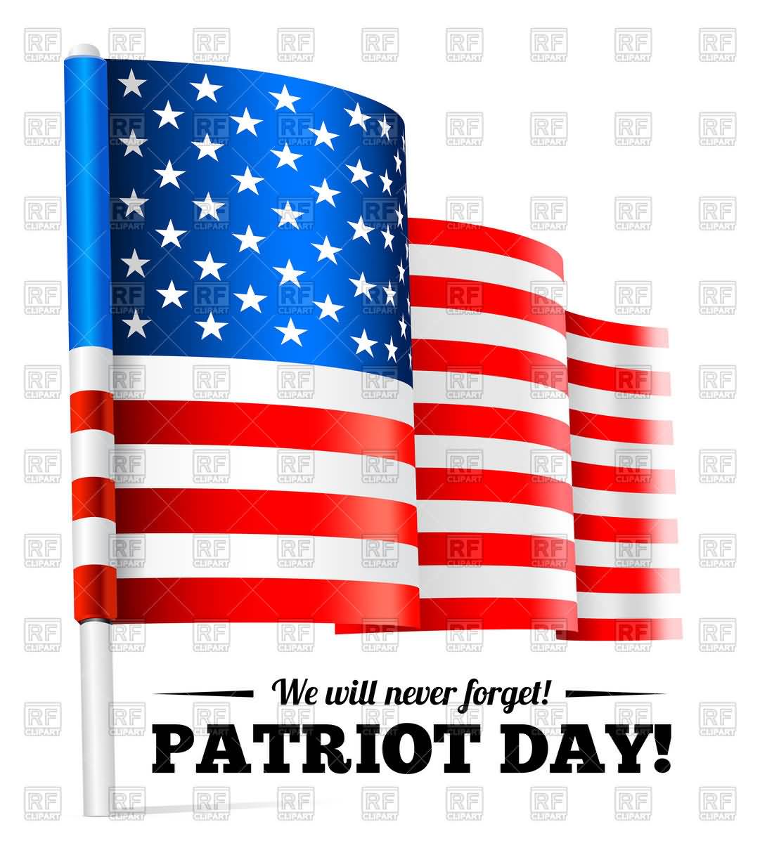 We Will Never Forget Patriot Day US Waving Flag Illustration