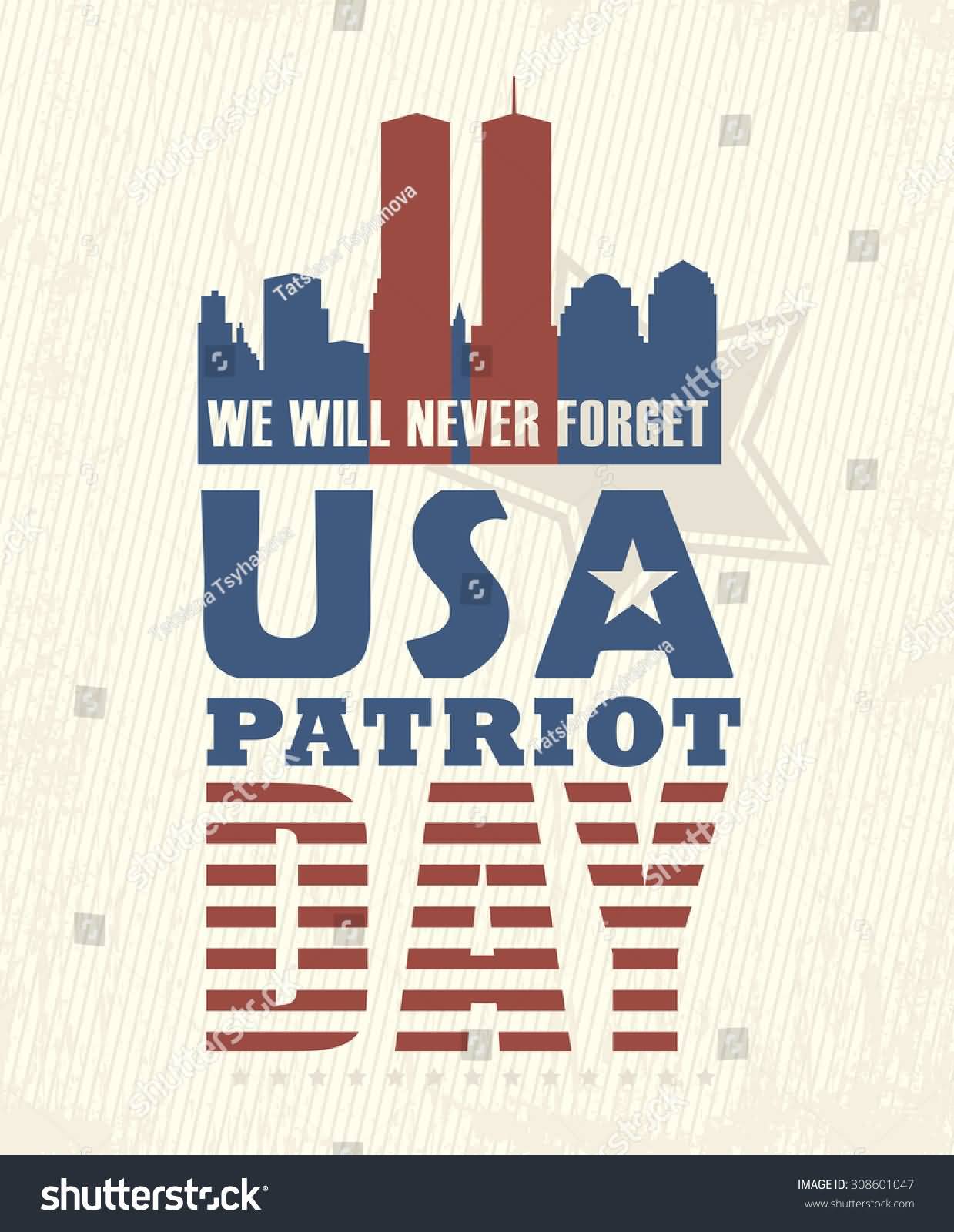 We Will Never Forget USA Patriot Day Illustration