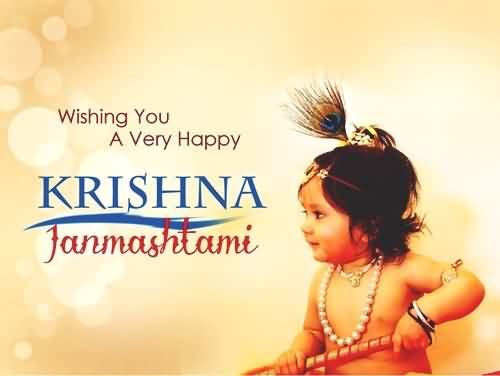 Wishing You A Very Happy Krishna Janmashtami