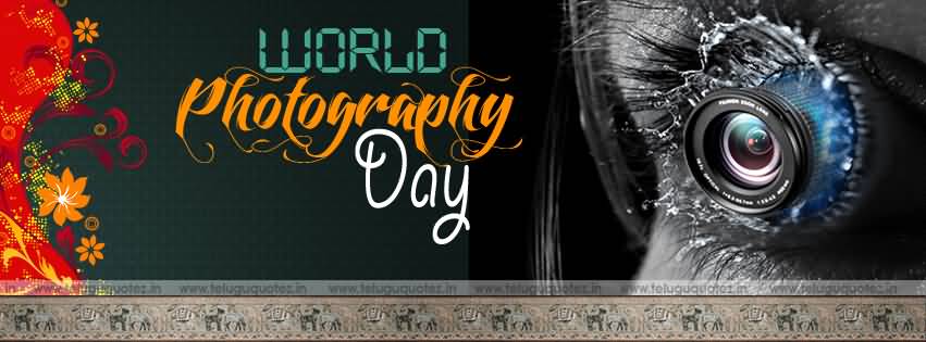 World Photography Day Facebook Timeline Cover Picture