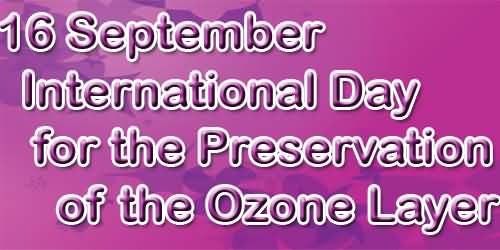 16 September International Day For The Preservation Of The Ozone Layer Card