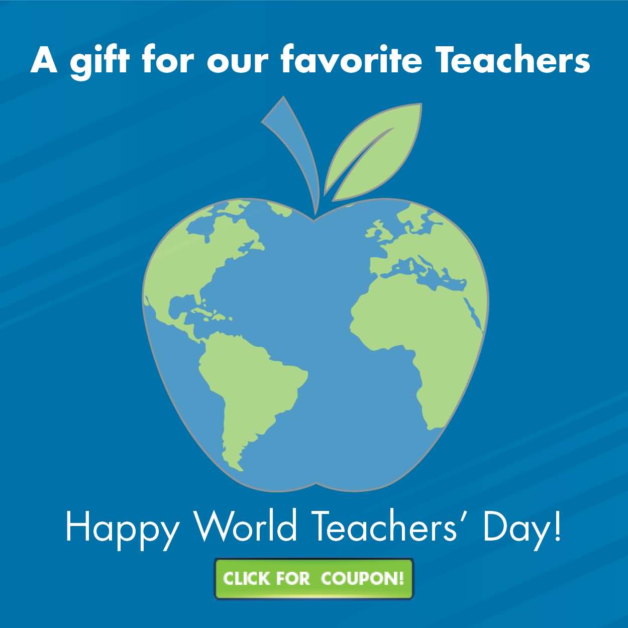A Gift For Our Favorite Teachers Happy World Teachers’ Day