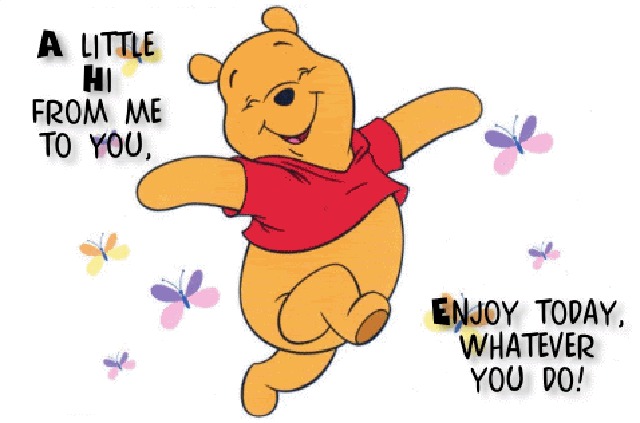 A little hi from me to you enjoy today whatever you do happy teddy bear day