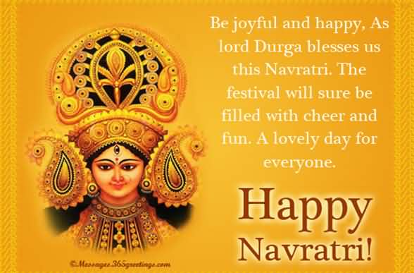 Be joyful and happy, as lord durga blesses us this Navratri. Happy Navratri