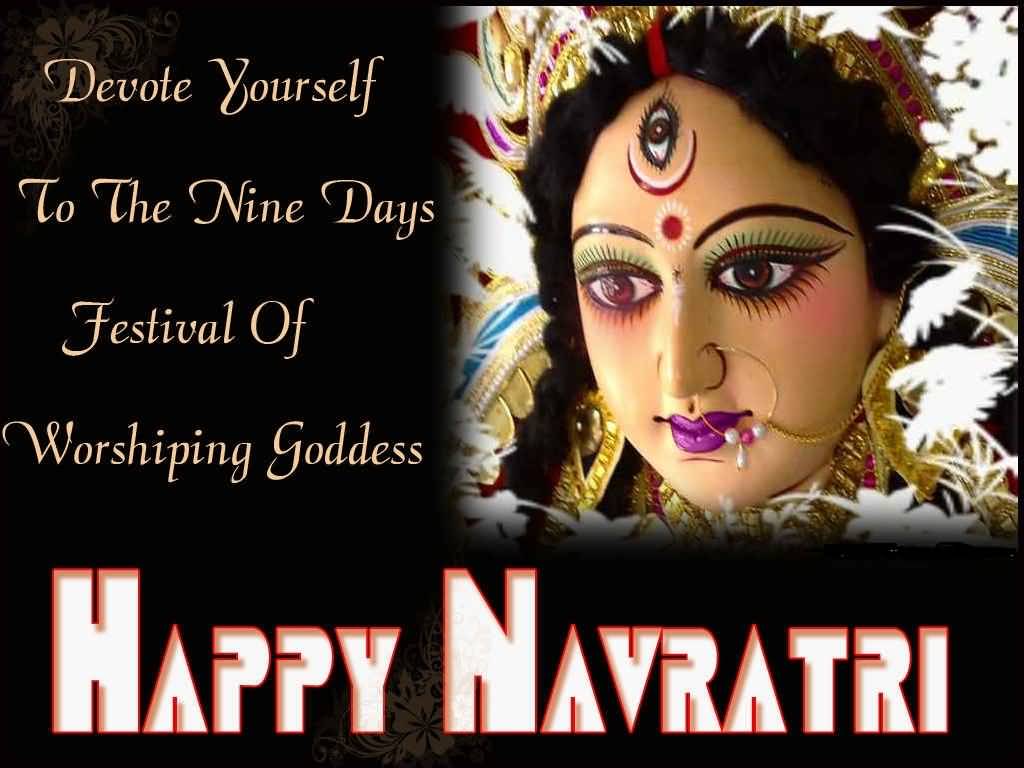 Devote yourself to the nine days festival of worshiping goddess happy Navratri