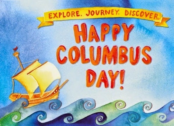Explore, Journey, Discover Happy Columbus Day Painting In Background