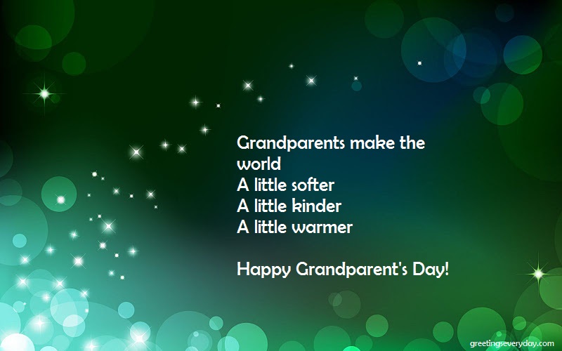 Grandparents make the world a little softer a little kinder a little warmer happy Grandparents Day