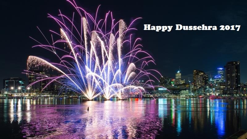 Happy Dussehra 2017 Fireworks In background