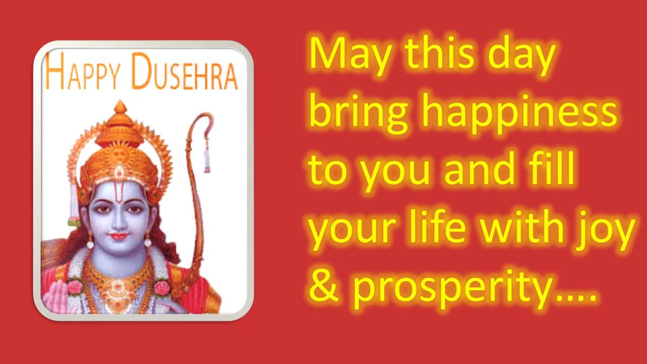 Happy Dussehra May This Day Bring Happiness To You And Fill Your Life With Joy & Prosperity
