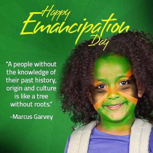 Happy Emancipation Day Marcus Garvey Quote