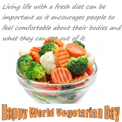 Happy World Vegetarian Day 2017 Wishes