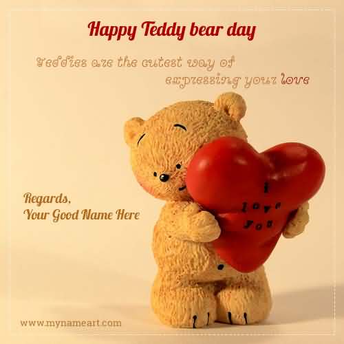 Happy teddy bear day teddies are the cutest way of expressing your love