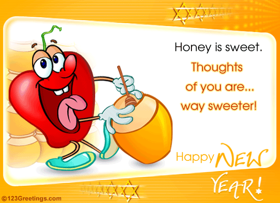 Honey Is Sweet, Thoughts Of You Are Way Sweeter Happy New Year Rosh Hashanah Wishes