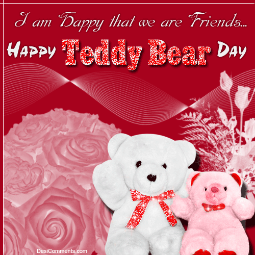I am happy that we are friends happy teddy bear day glitter ecard