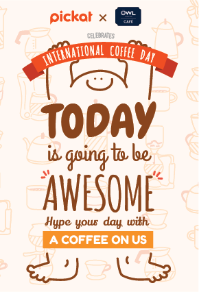 International Coffee Day Today Is Going To Be Awesome Hype Your Day With A Coffee On Us