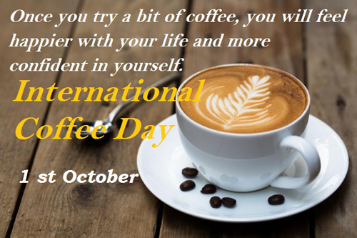 International Coffee Day Wishes 1st October