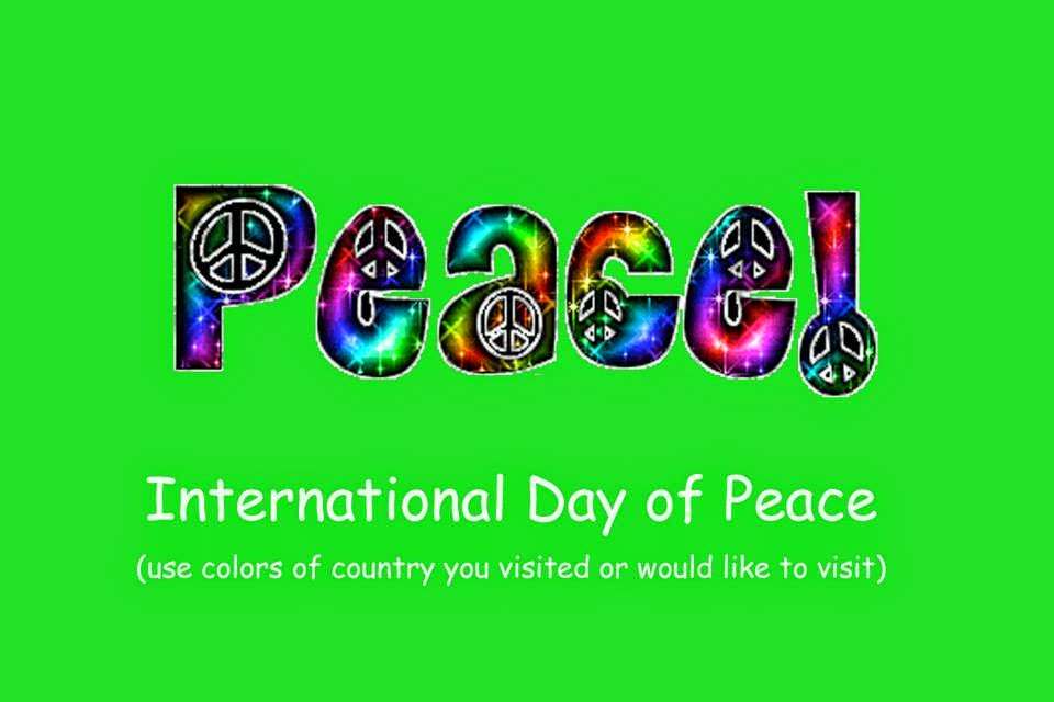 International Day Of Peace Use Colors Of Country You Visited Or Would Like To Visit