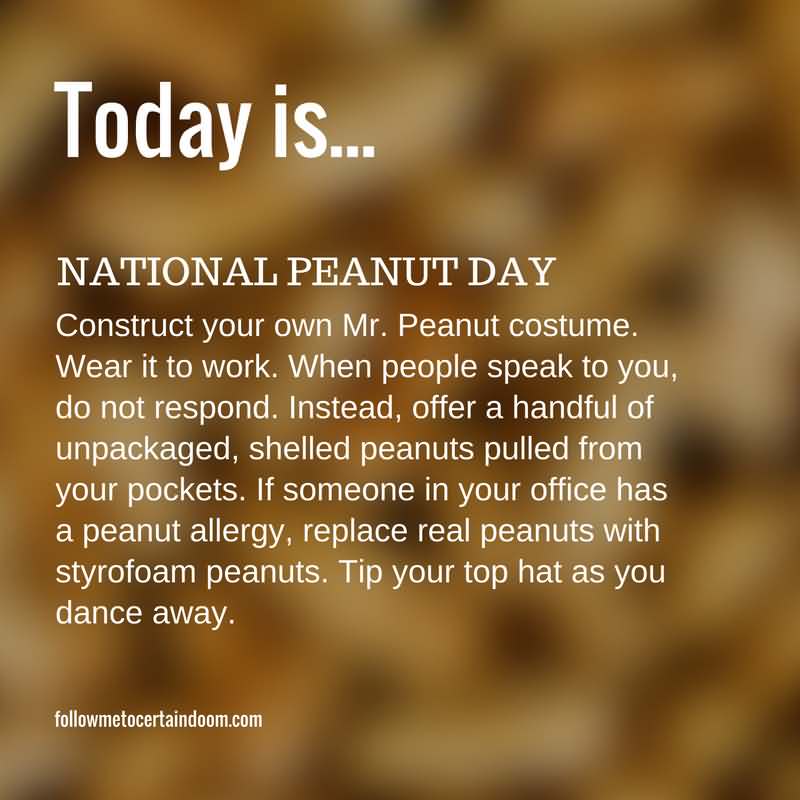 Today Is National Peanut Day Information