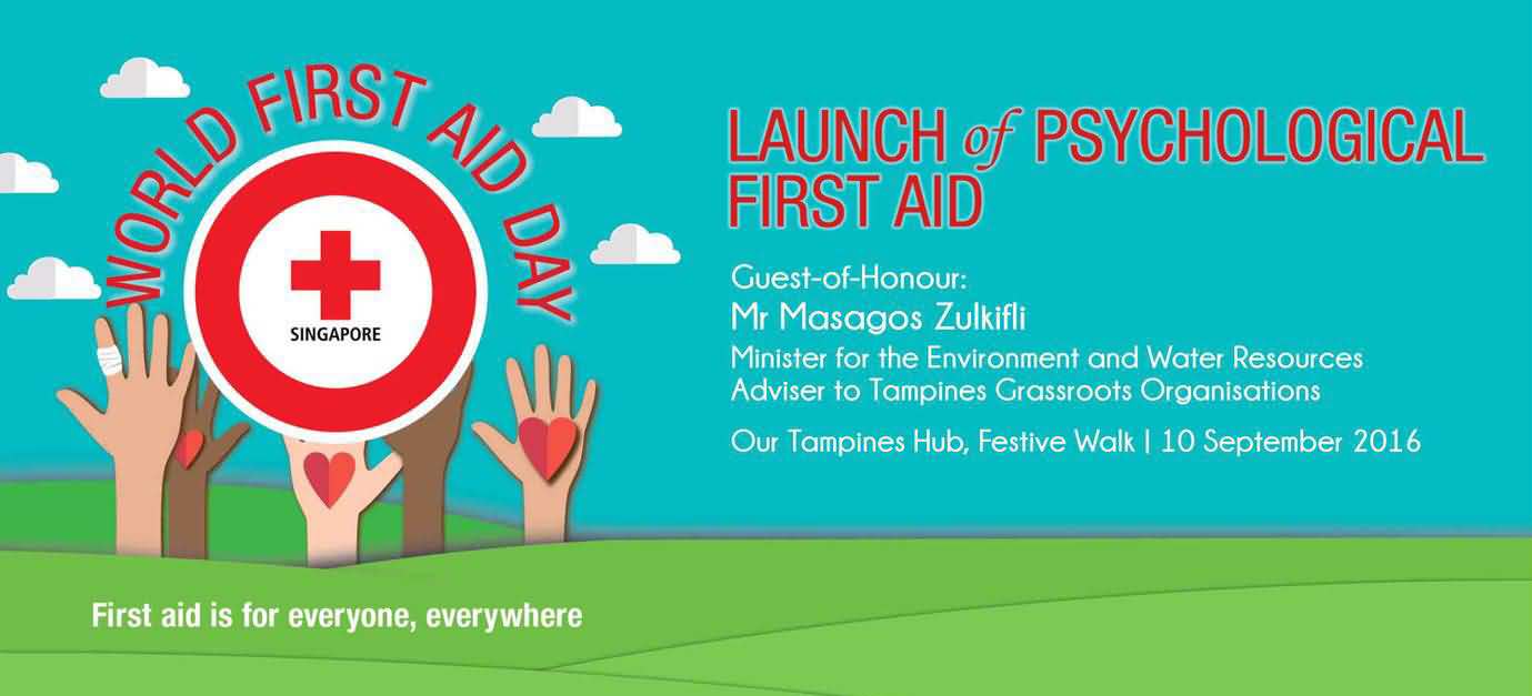 World First Aid Day Singapore Launch Of Psychological First Aid