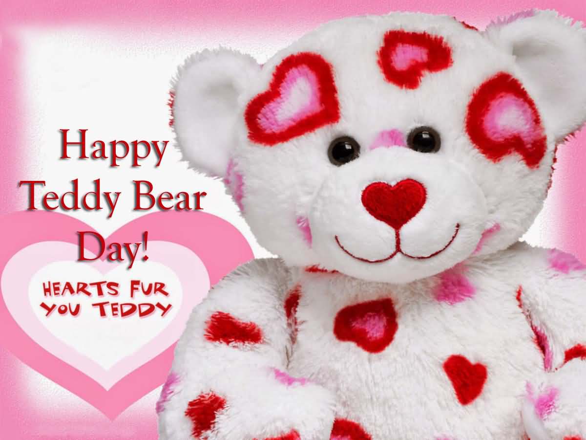 happy teddy bear day hearts for you teddy