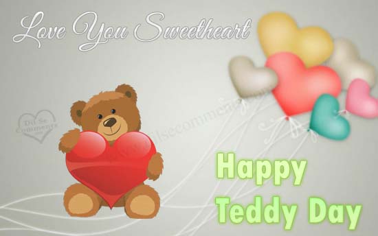 love you sweethear happy teddy day teddy bear with heart