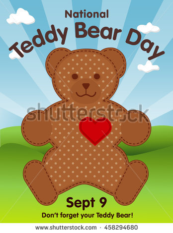 national teddy bear day september 9 don’t forget your teddy bear