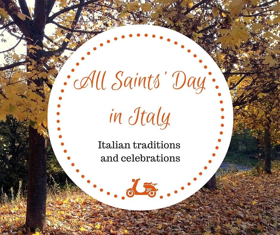 All Saints Day In Italy