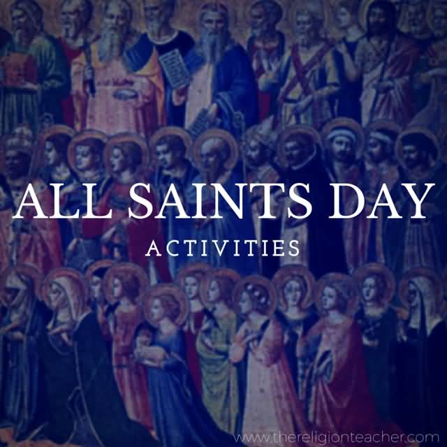 All Saints Day activities